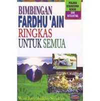 BIMBINGAN FARDHU 'AIN RINGKAS UNTUK SEMUA